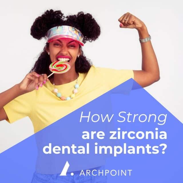 are zirconia implants strongest